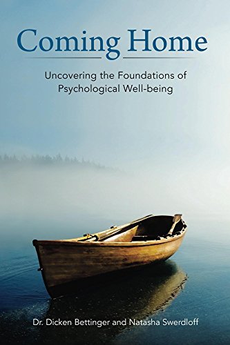 Coming Home: Uncovering the Foundations of Psychological Well-being