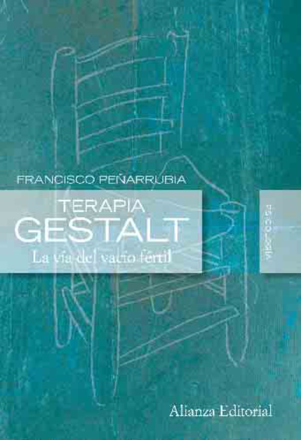 Terapia Gestalt: La vía del vacío fértil