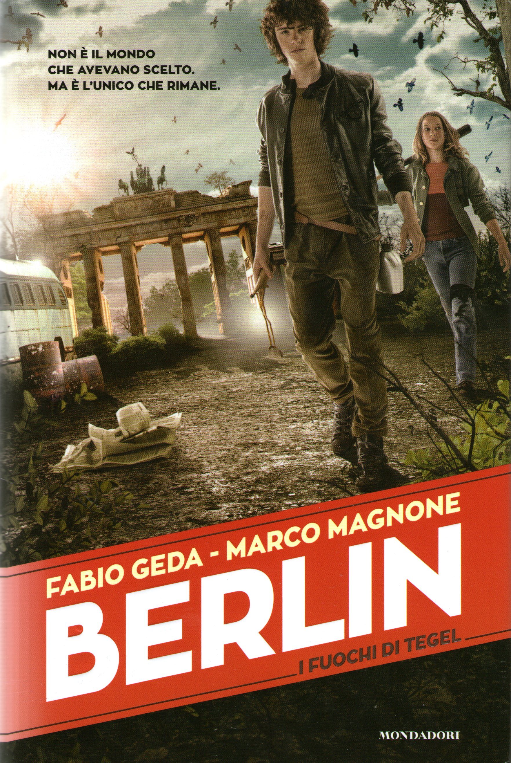 Berlin. I fuochi di Tegel