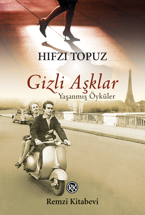Gizli Aşklar, Yaşanmış Öyküler book cover