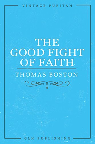 The Good Fight of Faith book cover