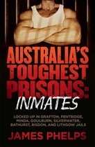 Australia's Toughest Prisons: Inmates