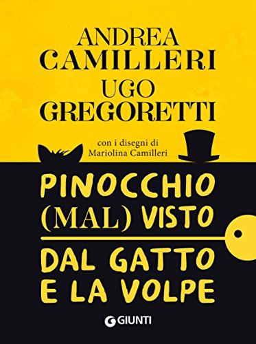Pinocchio (mal) visto dal Gatto e la Volpe book cover
