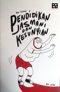 Pendidikan Jasmani dan Kesunyian