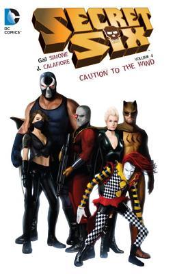 Secret Six, Book 4: Caution to the Wind