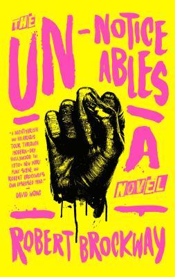 The Unnoticeables (The Vicious Circuit #1)
