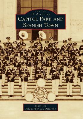 Capitol Park and Spanish Town book cover