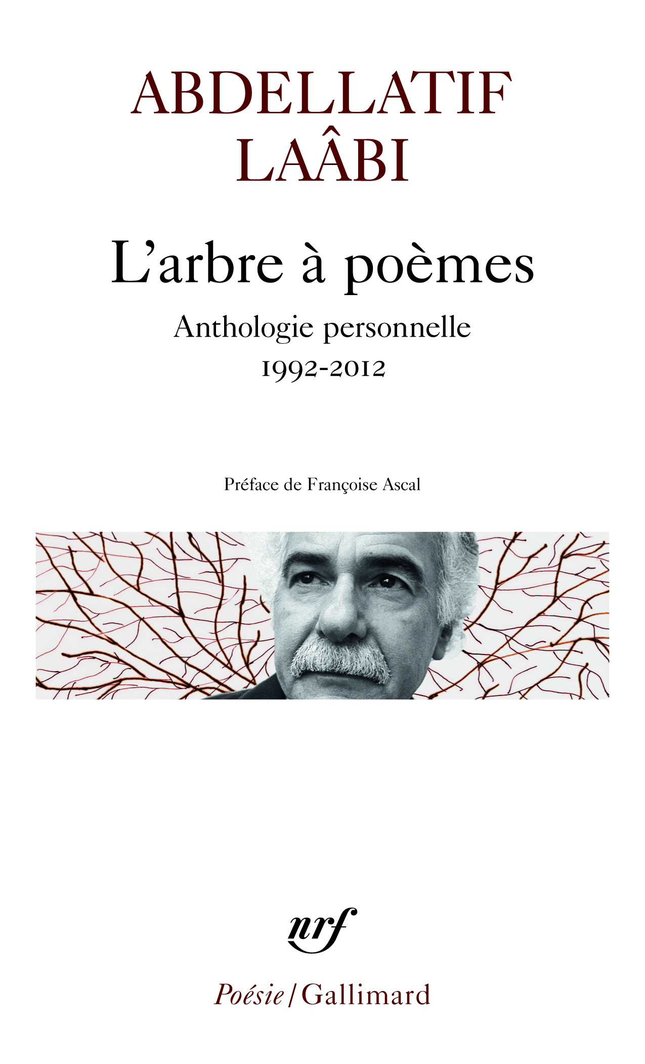 L'arbre à poèmes. Anthologie personnelle 1992-2012 book cover