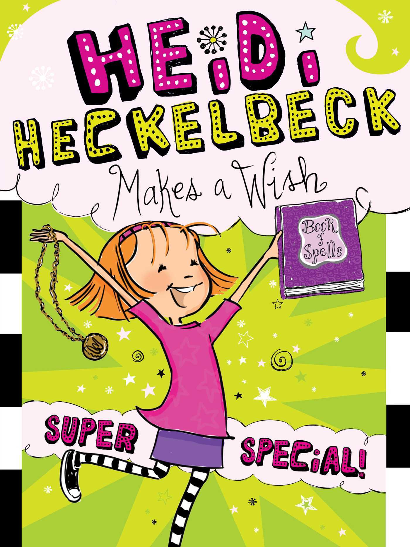 Heidi Heckelbeck Makes a Wish book cover