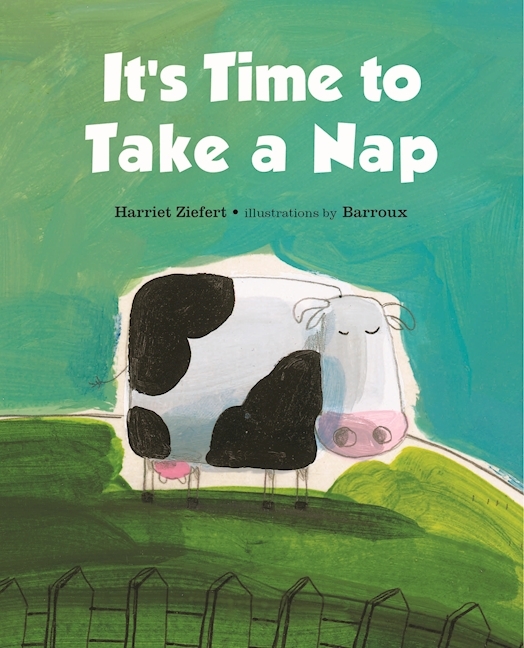 It's Time to Take a Nap by Harriet Ziefert Goodreads