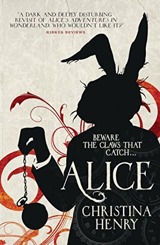 Alice (The Chronicles of Alice, #1)