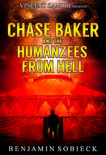 Chase Baker & the Humanzees from Hell book cover