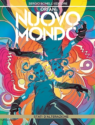 Orfani - Nuovo mondo n. 8: Stati d'alterazione