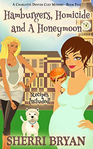 Hamburgers, Homicide and a Honeymoon book cover