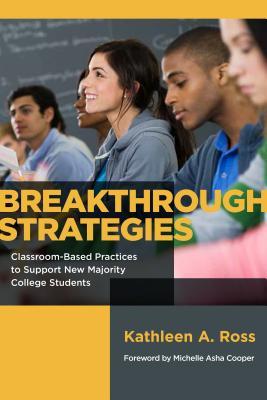 Breakthrough Strategies: Classroom-Based Practices to Support New ...