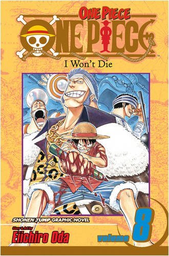 One Piece 8: I Won't Die