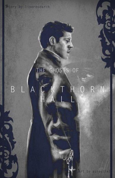 The Ghosts of Blackthorn Hall