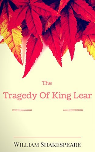 The Tragedy Of King Lear by William Shakespeare | Goodreads
