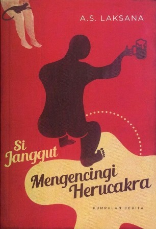 Si Janggut Mengencingi Herucakra book cover