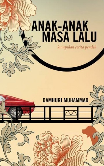 Anak-anak Masa Lalu book cover