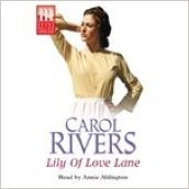 Lily of Love Lane by Carol Rivers | Goodreads