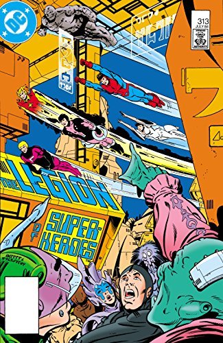 Legion of Super-Heroes (1980-1985) #313 (Legion of Super-Heroes book cover