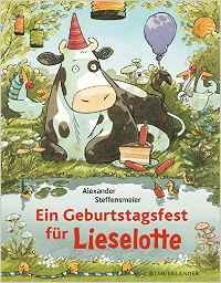 Ein Geburtstagsfest für Lieselotte book cover