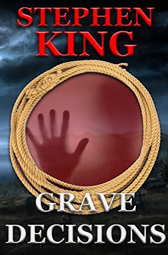 Grave Decisions