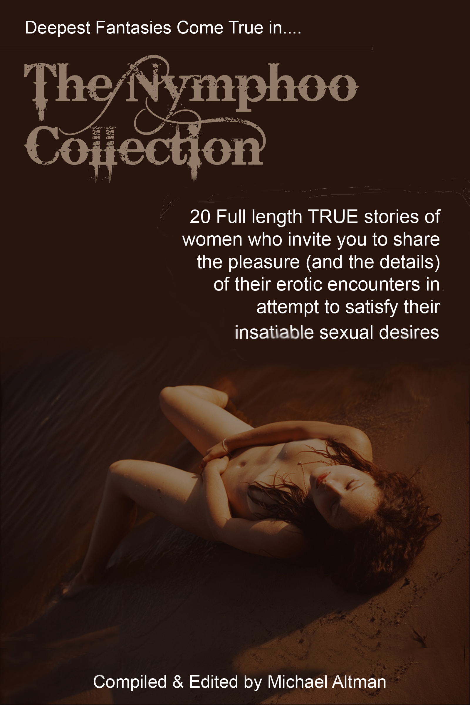 The Nympho Collection by Michael Altman