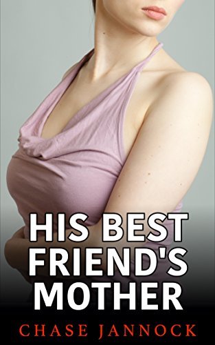 His Best Friend's Mother