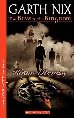 Mister Monday (The Keys to the Kingdom, #1)