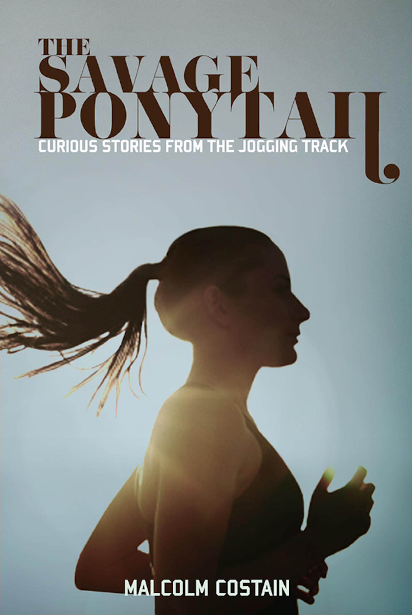 The Savage Ponytail