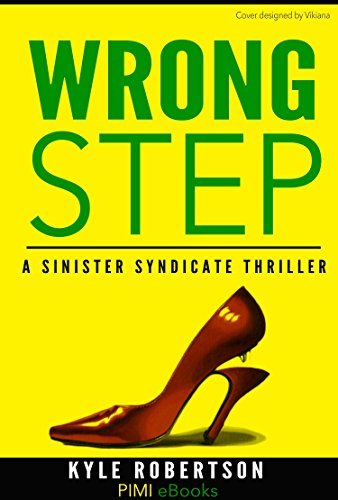 Wrong Step by Kyle Robertson | Goodreads