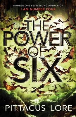 The Power of Six (Lorien Legacies, #2)