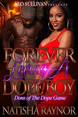 Forever Loving A Dope Boy book cover