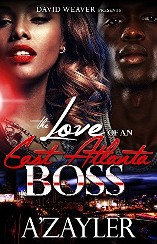 The Love of an East Atlanta Boss book cover