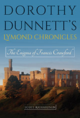 Dorothy Dunnett’s Lymond Chronicles: The Enigma of Francis Crawford