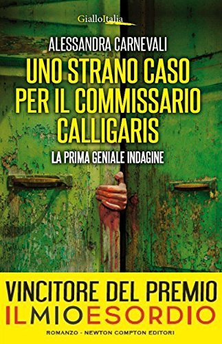 Uno strano caso per il commissario Calligaris