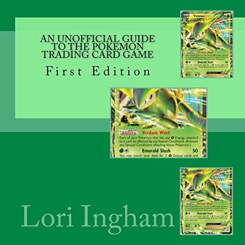 An Unofficial Guide To The Pokemon Trading Card Game