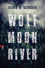 Wolf Moon River book cover