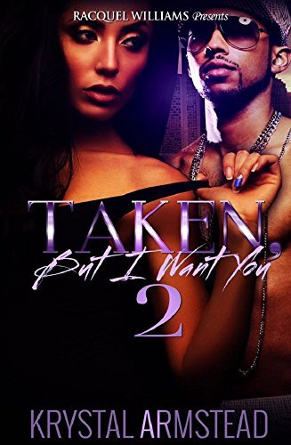 Taken, But I want You 2 book cover