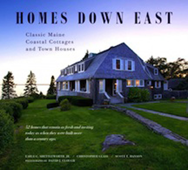 Homes Down East Classic Maine Coastal Cottages and Town Houses by