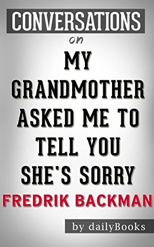 My Grandmother Asked Me to Tell You She's Sorry book cover