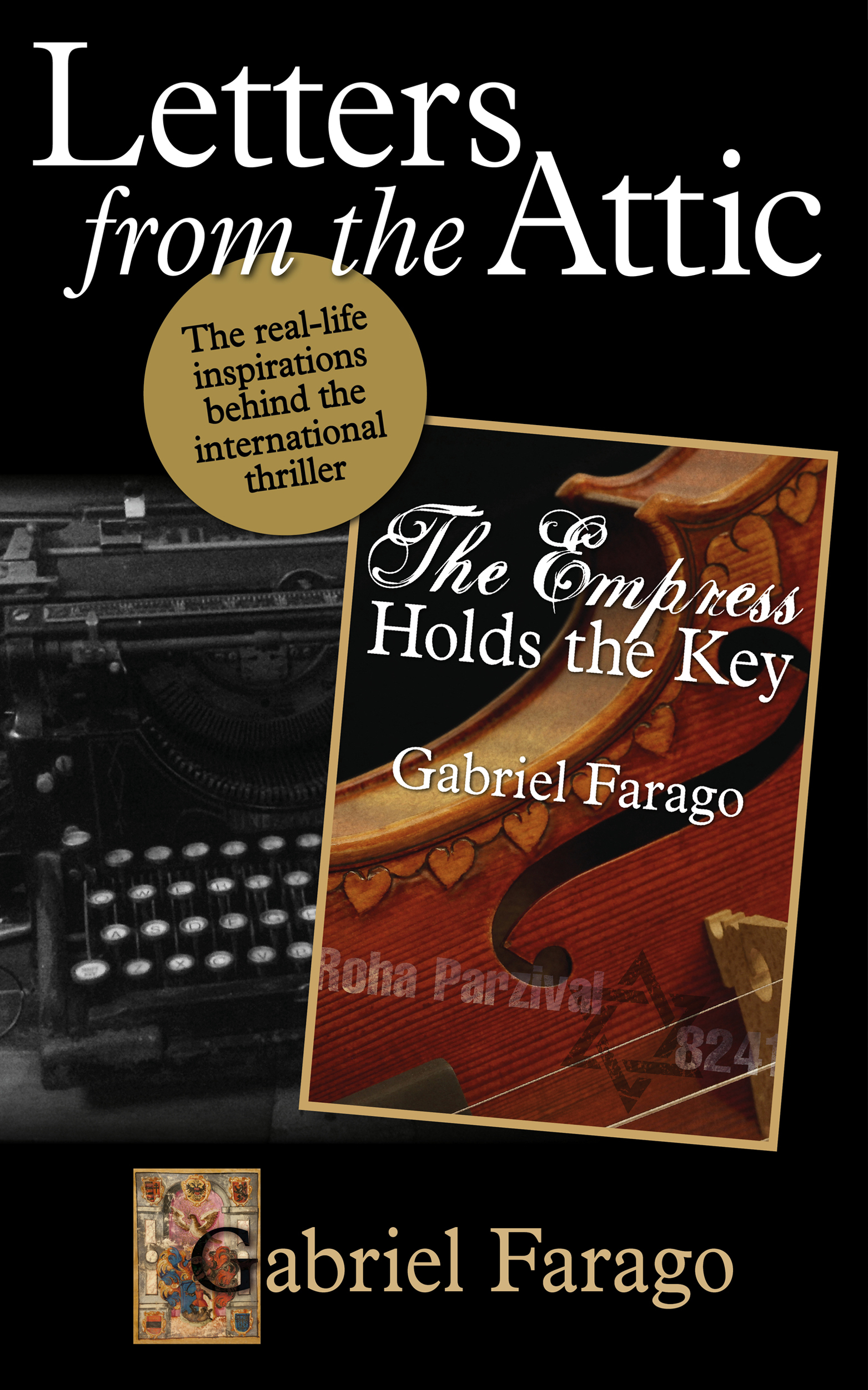 Letters From The Attic: Step behind the scenes of the 'Jack Rogan Mysteries'