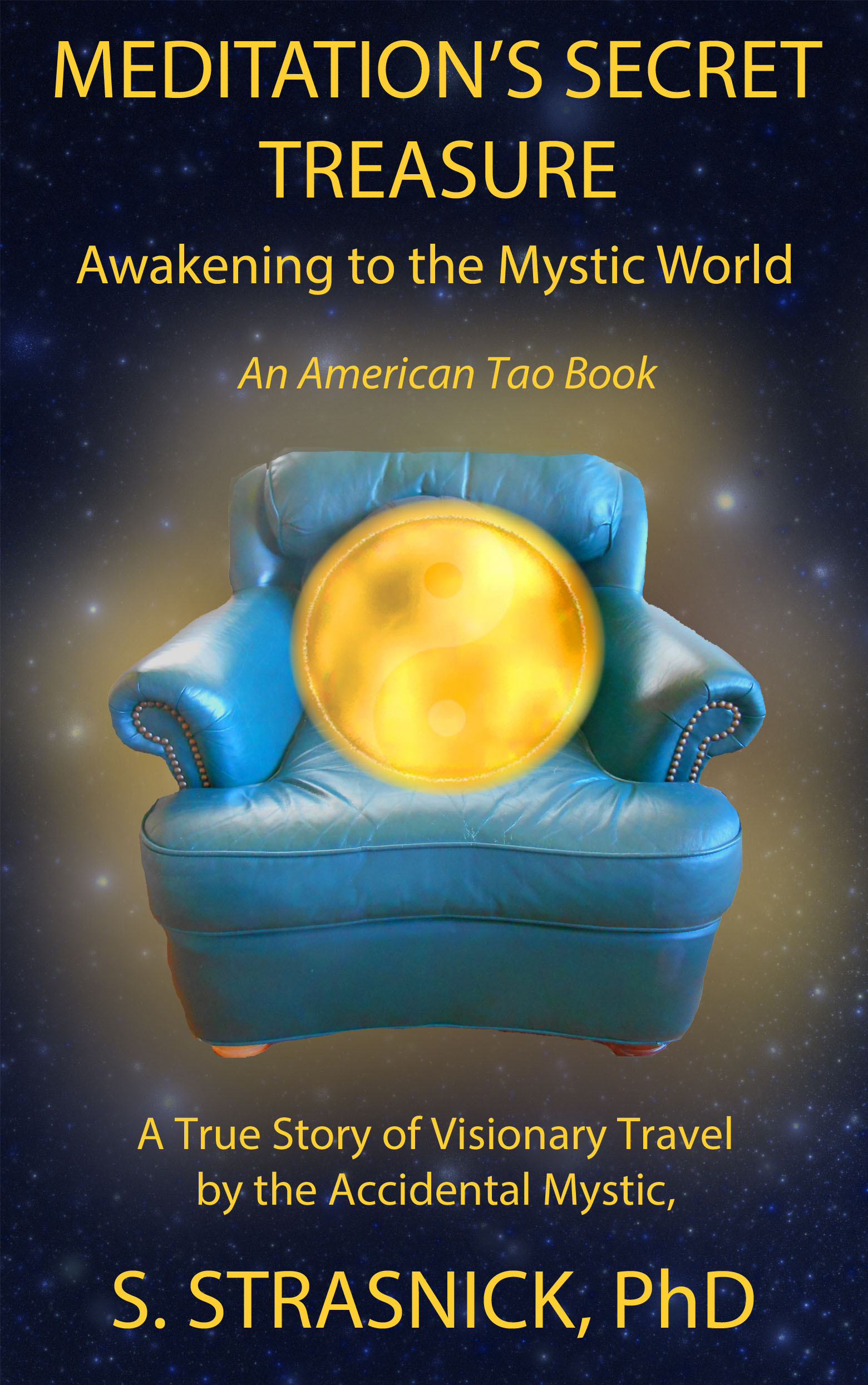 Meditation's Secret Treasure, Awakening to the Mystic World cover