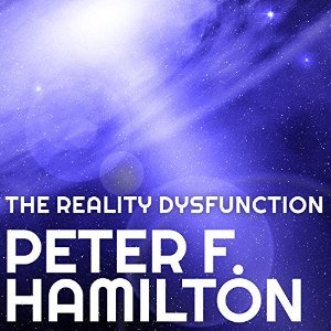 The Reality Dysfunction (Night's Dawn, #1)