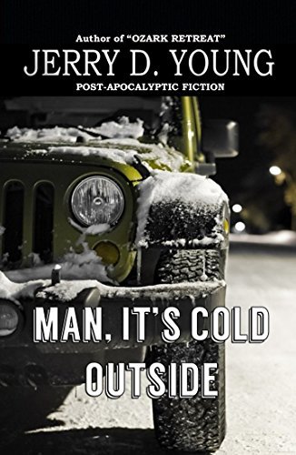 Man, It's Cold Outside!