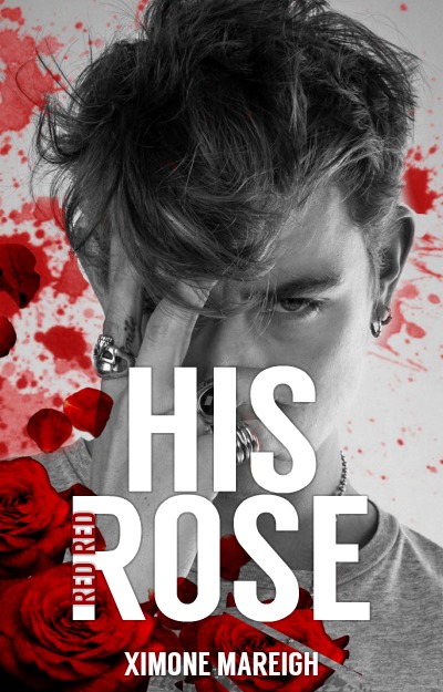 His Red Red Rose (Bad Boy Judah, #2) by Ximone Mareigh | Goodreads