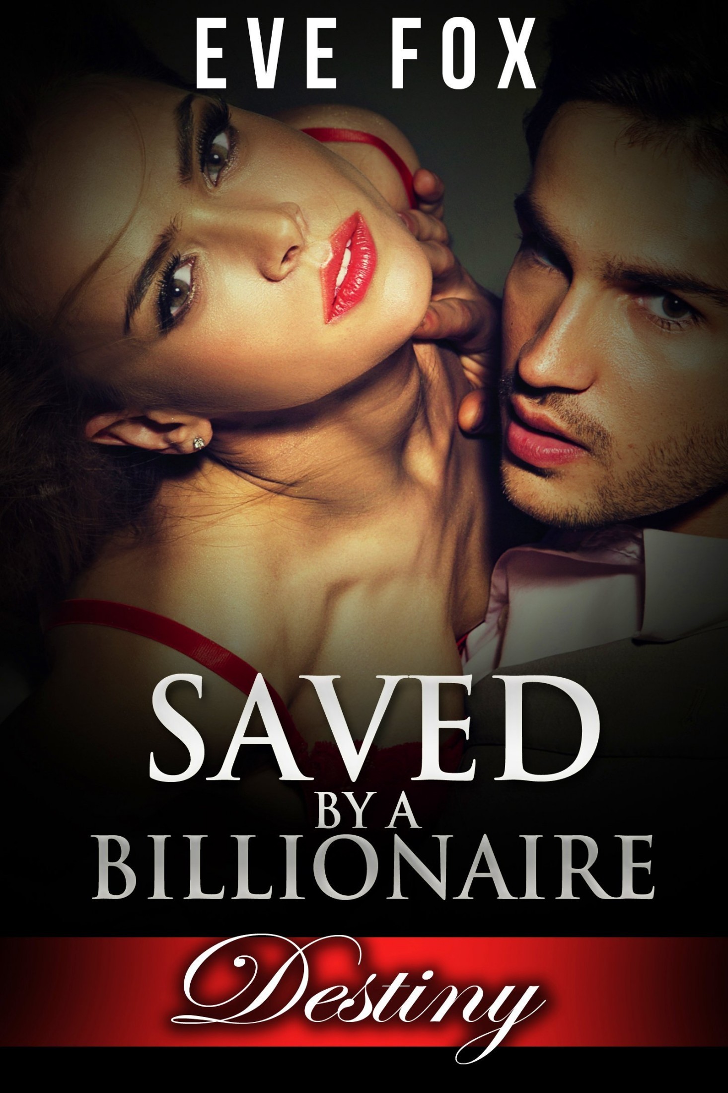 Saved by a Billionaire