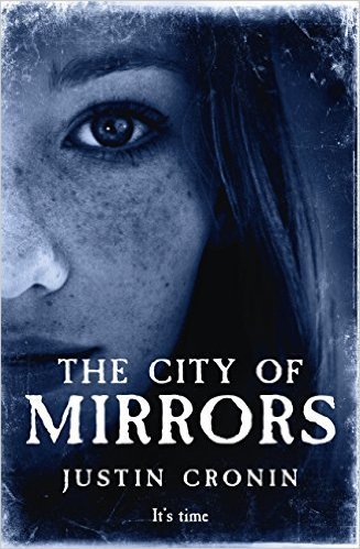 The City of Mirrors (The Passage, #3)